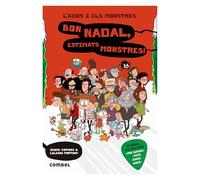 Bon Nadal, estimats monstres! (L'Agus i els Monstres 9) - Novel·la Gràfica Infantil 8 Anys | Especial Nadal