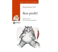 Bon profit! / Per molts anys! (Llibres infantils i juvenils - Sopa de llibres. Sèrie taronja)