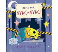 Gobelet – Bona nit, Nyac-nyac! – Catalán – Álbum – A partir de 3 años – Bruño