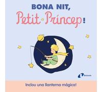 Bona Nit Petit Príncep!