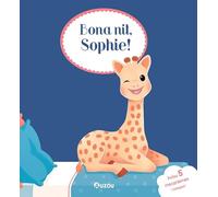 Auzou – Bona nit, Sophie (Sophie la girafe)