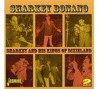 Bonano,Sharkey - Sharkey & His Kings Of Dixieland