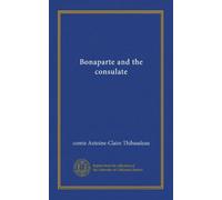 Bonaparte and the consulate