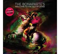 Bonaparte's - Welcome To The Isle Of Dogs [Vinilo]