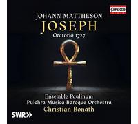 Bonath - Johann Mattheson: Joseph (Oratorio 1727)