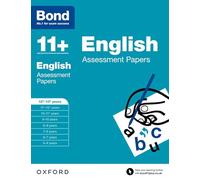 Bond 11+: English: Assessment Papers: 12+-13+ years (Bond: Assessment Papers)