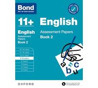 Bond – Pruebas de evaluación de inglés 11+ 9-10 años Libro 2 – Para 11+ GL y otros exámenes