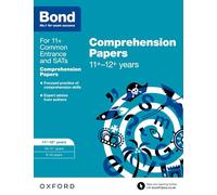 Bond 11+: English: Comprehension Papers: 11+-12+ years (Bond: Comprehension Papers)