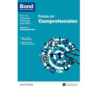 Bond 11+: English: Focus on Comprehension: 9-11 years (Bond: Focus On)
