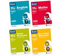Bond 11+: English, Maths, Non-verbal Reasoning, Verbal Reasoning: 10 Minute Tests: 10-11 years Bundle (Bond: 10 Minute Tests)