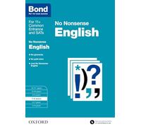 Bond 11+: English: No Nonsense: 7-8 years (Bond: No Nonsense)