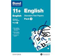 Bond 11+: English: Standard Test Papers: Ready for the 2026 exam (for GL Assessment & other 11 plus exams): Pack 1 (Bond: Test Papers)