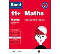 Bond 11+ Maths Assessment Papers 8-9 years (Bond: Assessment Papers)