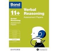 Bond 11+: Verbal Reasoning: Assessment Papers: 6-7 years (Bond: Assessment Papers)
