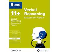 Bond 11+: Verbal Reasoning: Assessment Papers: 7-8 years