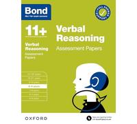 Bond 11+ Verbal Reasoning Assessment Papers 8-9 years (for GL Assessment & other 11 plus exams) (Bond: Assessment Papers)