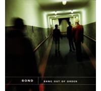 Bond Bang Out of Order (CD) (Importación USA)