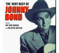 Bond, Johnny - Very Best of