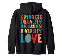 Bondad Igualdad Inclusión Diversidad Amor Audaz Elevación Sudadera con Capucha
