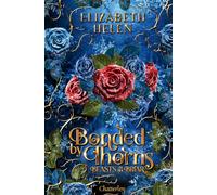 Bonded by Thorns: Beasts of the Briar: 1