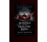 Bonded to the Hollow King (The Noctaryn Covenant)