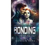 Bonding with the Alien Warrior
