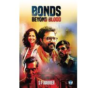 Bonds Beyond Blood