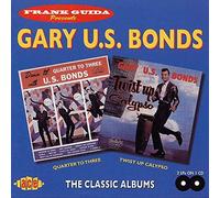 Gary U.S. Bonds – Quarter to Three/Twist Up Calypso – Ace