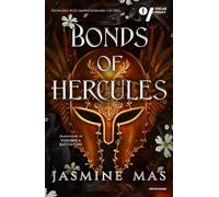 Bonds of Hercules. Ediz. italiana (Oscar dark romance)