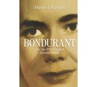 BONDURANT: The Spy Who Cracked Gandhi’s Code
