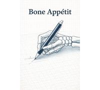 Bone Appétit: A Funny Anatomy Notebook for Radiology Students and Medical Professionals