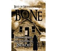 BONE: Best of Nightmare's Eve