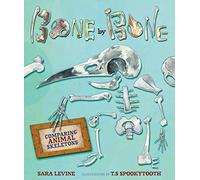 Bone By Bone: Comparing Animal Skeletons (Millbrook Picture Books) (Animal by Animal)