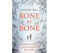 Bone By Bone (ebook)