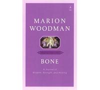 Bone: Dying into Life (Compass)