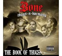 Bone Thugs N Harmony - Book of Thugs