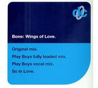 Bone - Wings of love (incl. Play Boys fully Loaded Mix) [Vinyl Single]