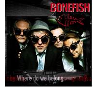 Bonefish - Where Do We Belong [Vinilo]