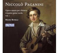 BONELLI, MAURO - NICCOLO' PAGANINI: OPERA OMNIA PER CHIATARRA, VOL.I