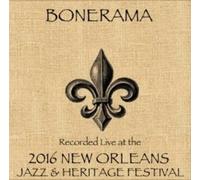 Bonerama - Bonerama / Live At JazzFest 2016