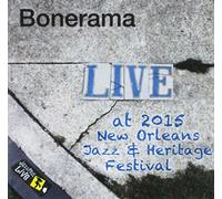 Bonerama - Jazzfest 2015
