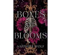 Bones and Blooms (City Of Tears)