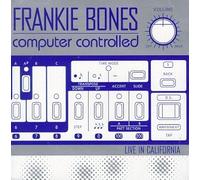 Bones, Frankie - Computer Controlled