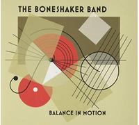 Boneshaker Band - Balance In Motion