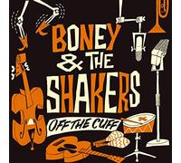Boneshakers - Off The Cuff [VINYL] [Vinilo]