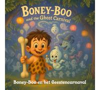 Boney-Boo en het Geestencarnaval: Een beetje griezelig, maar superleuk! Een magische nacht vol dans en plezier