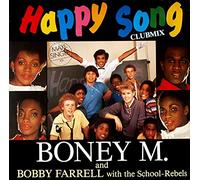 Boney M. And Bobby Farrell With The School Rebels - Happy Song (Club Mix) - Ariola - 601555
