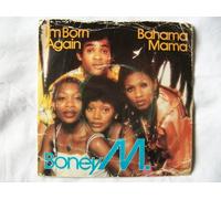 Boney M. - Boney M. - I'm Born Again / Bahama Mama - Atlantic - K11410, Hansa - K 11410, Atlantic - MS 5317X, Hansa - MS 5317X