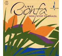 Bonfa, Luiz - Non-Stop to Brazil
