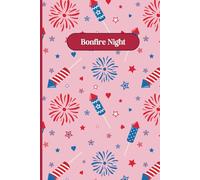 Bonfire Night Plans Red Notebook 6" x 9" A5 120 Lined Pages: Notebook For Planning Bonfire Nights